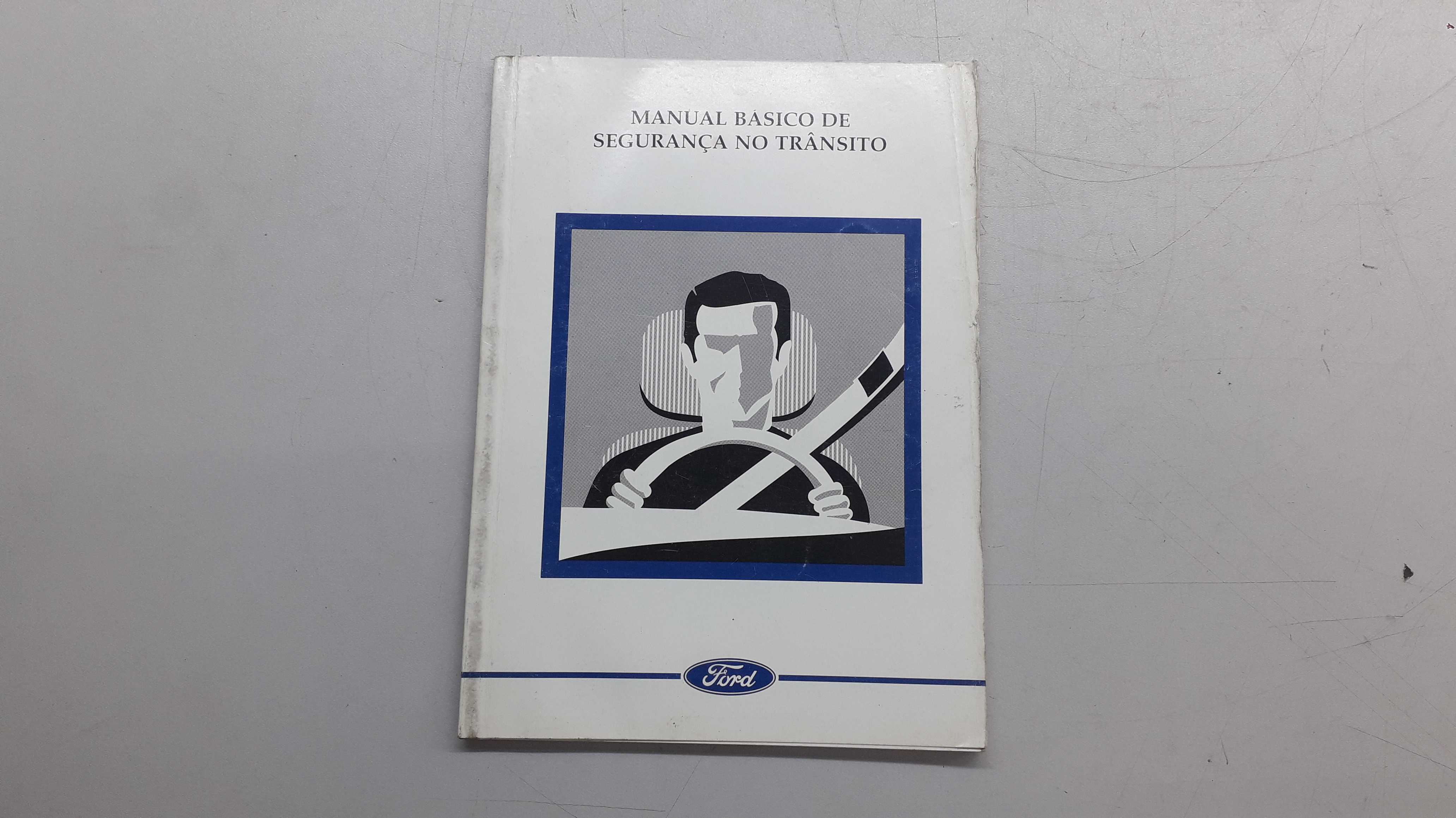 Manual Básico De Segurança No Trânsito Ford